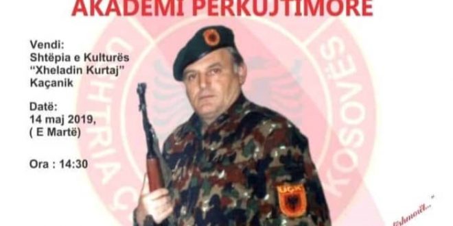 Me 14 maj 2019 në Kaçanik mbahet Akademi për komandantin e UÇK-së, Qamiz Ilazi dhe dëshmorët e tjerë