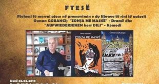 Nesër promovon librat e Osman Gorancit, “Zonja me maskë” – Dramë dhe “Aufwiedersehen herr Dili” – Komedi