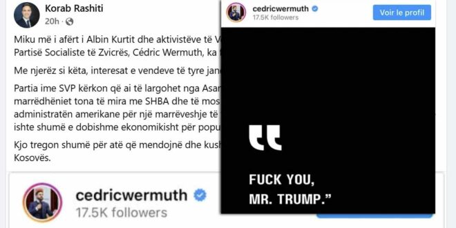 Miku i Albin Kurtit dhe aktivistëve të Vetëvendosjes, në Zvicër, Cédric Wermuth, ka fyer publikisht, Donald Trumpin