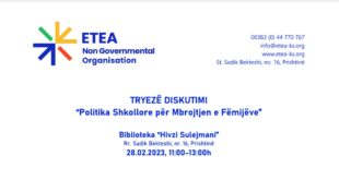 Organizata ETEA është duke organizuar tryezë diskutimi me rastin e publikimit të "Politikës Shkollore për Mbrojtjen e Fëmijëve"