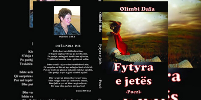 Albert Z. ZHOLI: Olimbi Dafa, rrëfen vetveten me vëllimin poetik, “Fytyra e jetës”