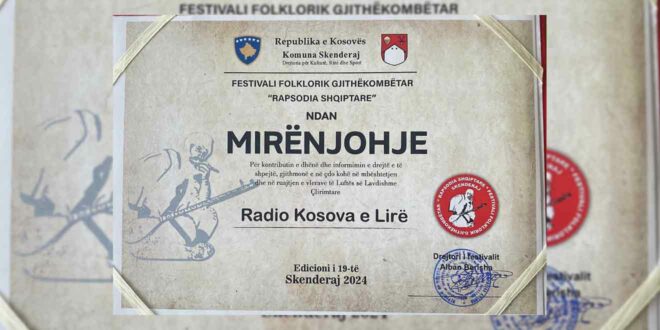 Mirënjohje për Radio Kosova e Lirë nga Festivali Folklorik Gjithëkombëtar "Rapsodia Shqiptare" – Skënderaj 2024