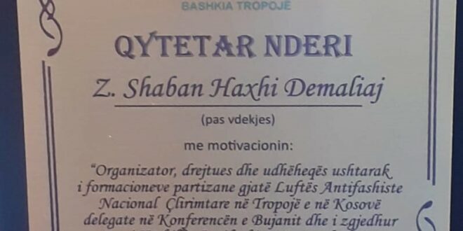 Skënder Demaliaj: Në Bashkinë e Tropojës u organizua ceremonia e dhënies së titullit “Qytetar Nderi”, Shaban Haxhi Demalisë dhe Murat Pacit
